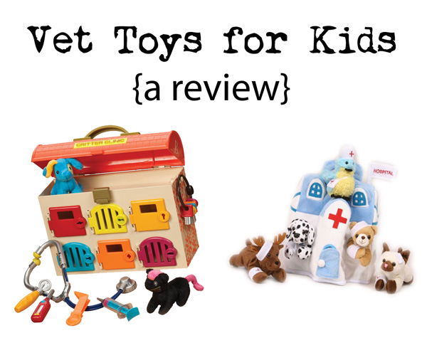 Vet Toys for Kids {a review}