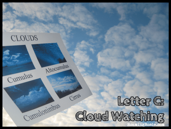 C is for Cloud Watching {Alphabet Activities at RoamingRosie.com}