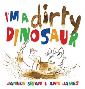 I'm a Dirty Dinosaur Book Review