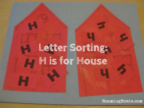 Letter Sorting H is for House Letter H Alphabet Activities from Roaming Rosie