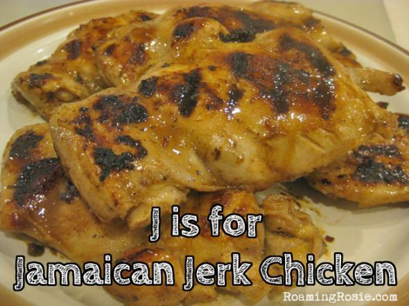 J is for Jamaican Jerk Chicken Alphabet Activities from Roaming Rosie