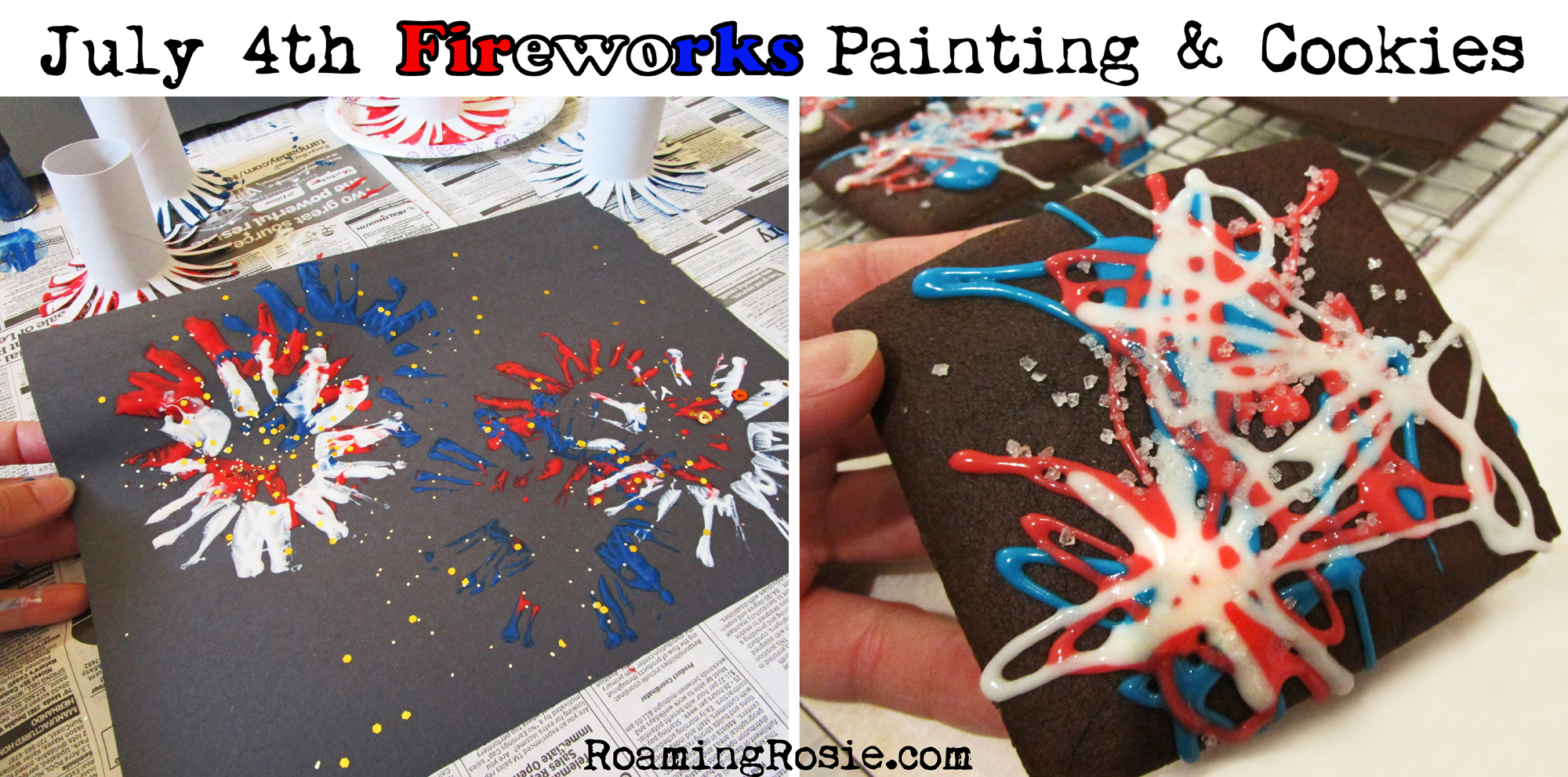 July 4th Fireworks Painting Activity and Iced Cookies with Roaming Rosie